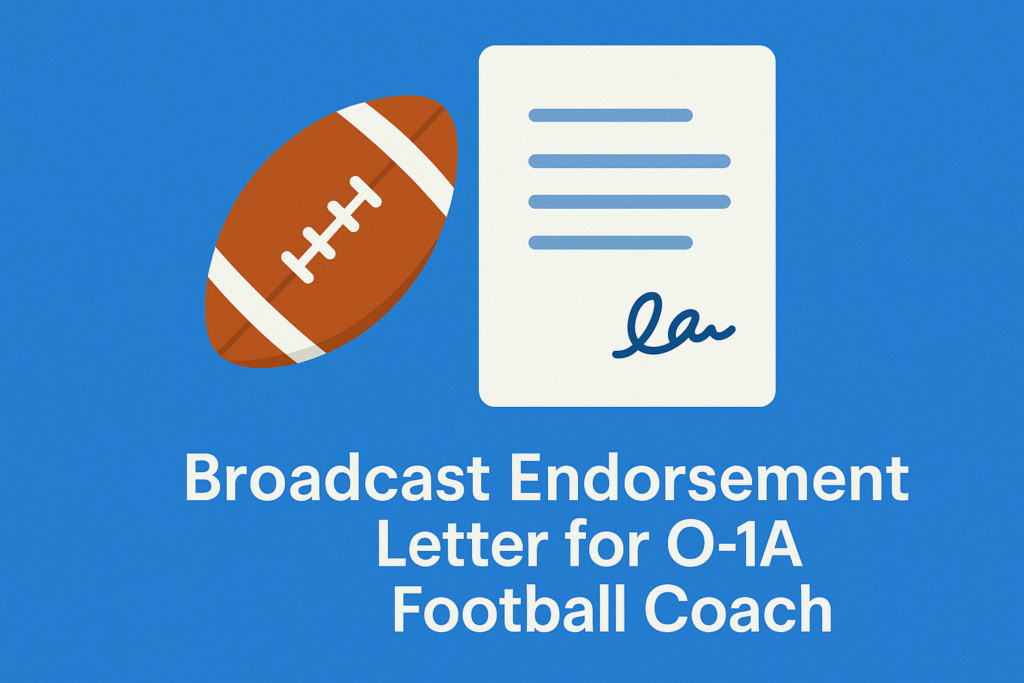 Illustration of a football and signed endorsement letter symbolizing support from a sports broadcaster for an O-1A football coach.