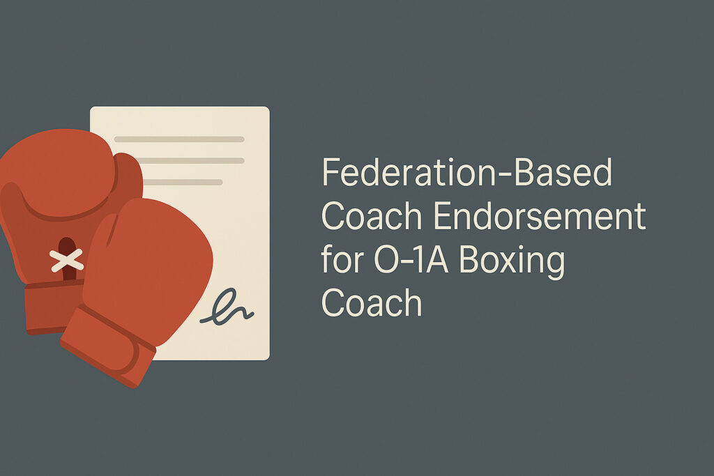 Flat digital illustration featuring red boxing gloves and an official-looking document on a gray background, labeled “Federation-Based Coach Endorsement for O-1A Boxing Coach.”