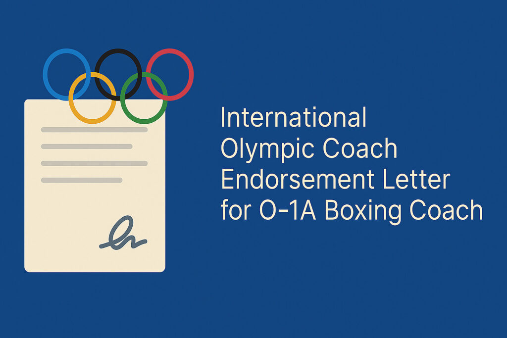 Flat digital illustration with a blue background showing boxing gloves and a signed letter beside the title “International Olympic Coach Endorsement for O-1A Boxing Coach.”