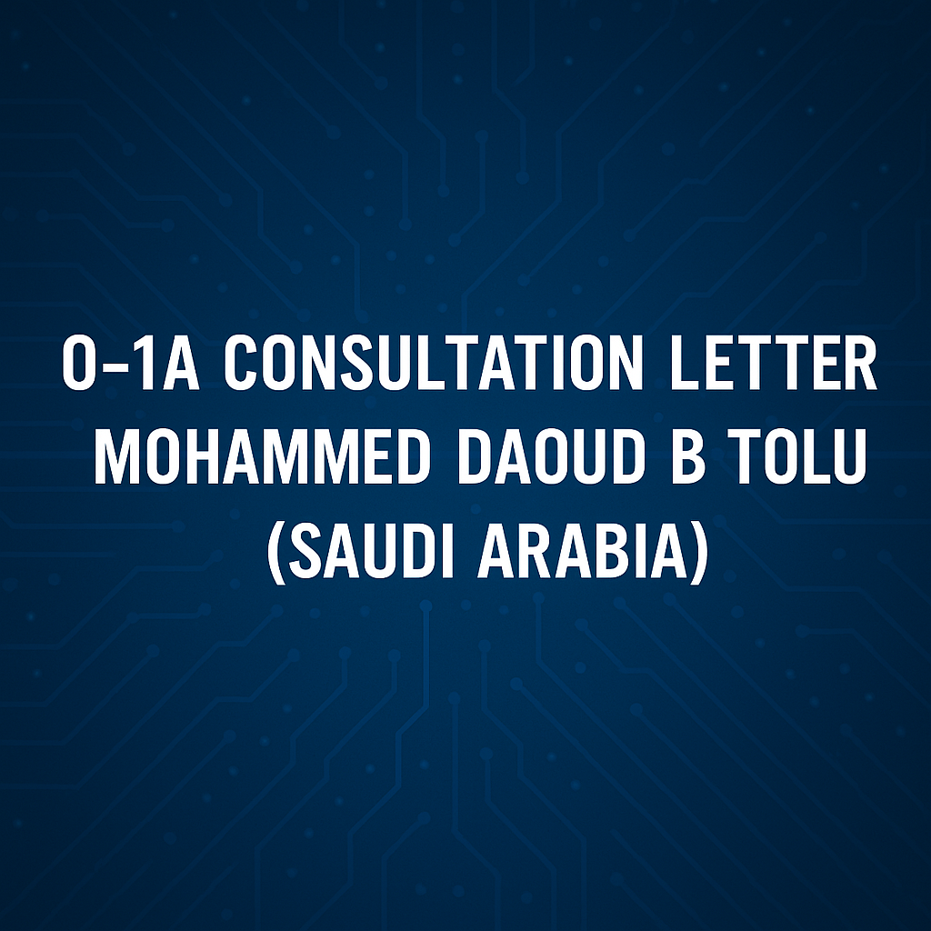 Digital blue background with circuit-style design and centered white text reading “O-1A Consultation Letter – Mohammed Daoud B Tolu (Saudi Arabia).