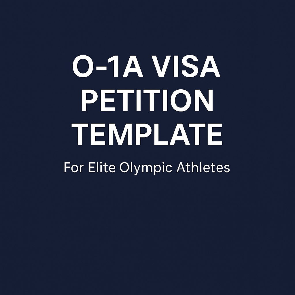 Dark blue title card displaying “O-1A Visa Petition Template – For Elite Olympic Athletes” in bold white text.